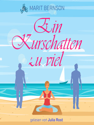 cover image of Ein Kurschatten zu viel (ungekürzt)